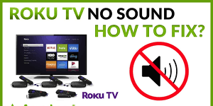 Roku TV sound issues