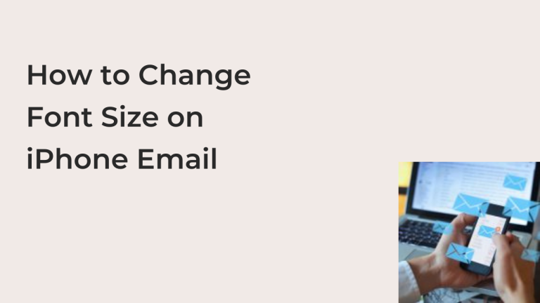 how-to-change-font-size-on-iphone-email-techfixhub