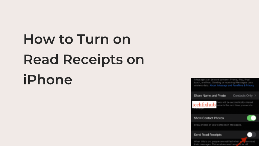 How To Turn On Read Receipts On IPhone - Techfixhub