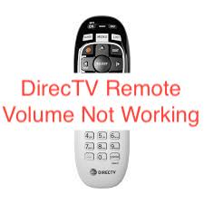 DirecTV Remote Volume Not Working