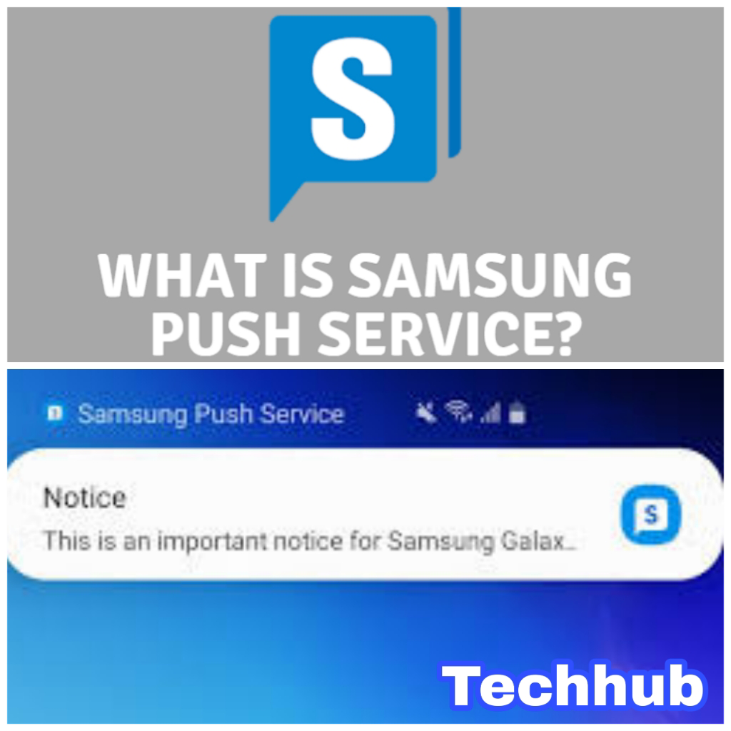 What Is Samsung Push Service?