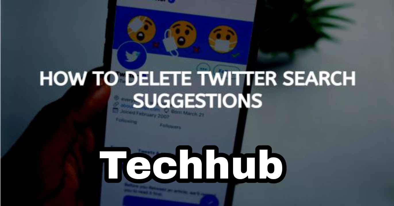 how to delete Twitter search history suggestions