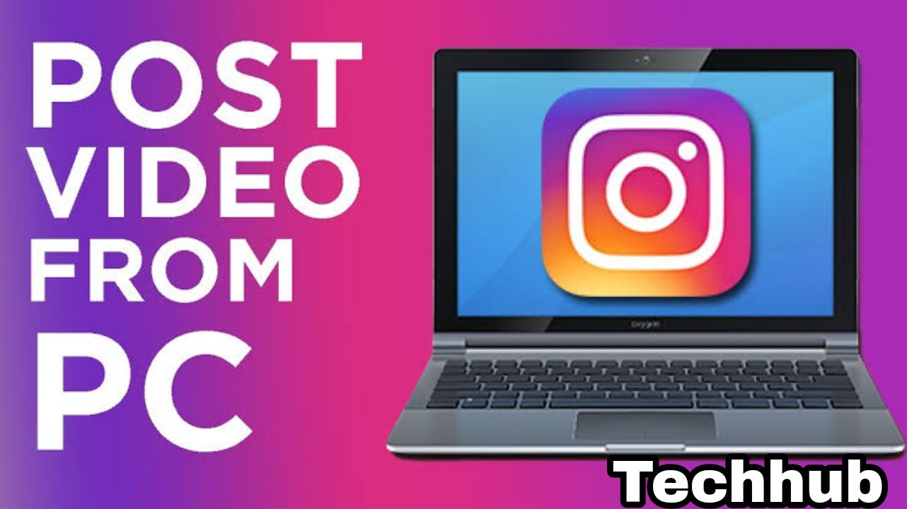 upload video to instagram from pc