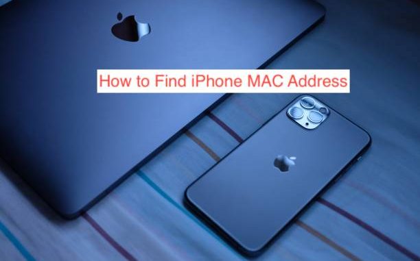How to Find iPhone MAC Address