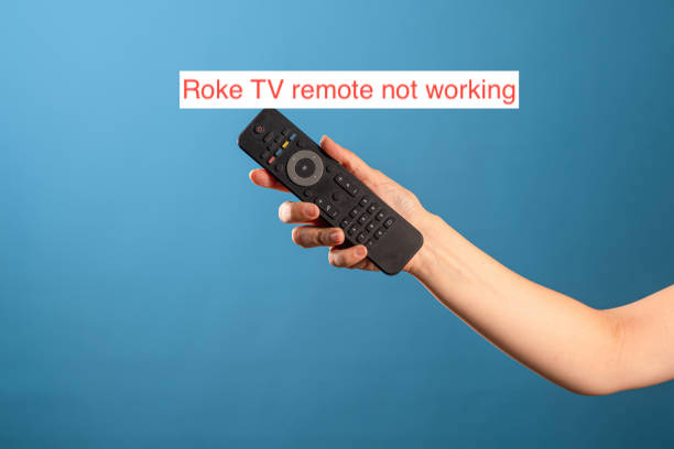 Roku TV Remote Not Working