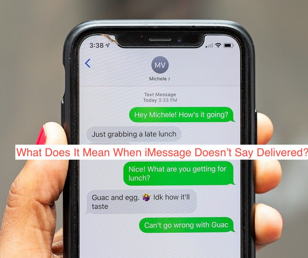 What Does It Mean When IMessage Doesn t Say Delivered Techfixhub