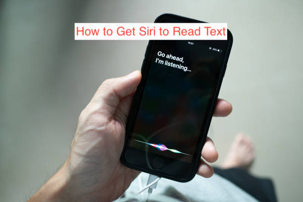 How to Get Siri to Read Text