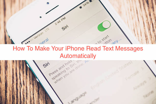 How To Make Your iPhone Read Text Messages Automatically