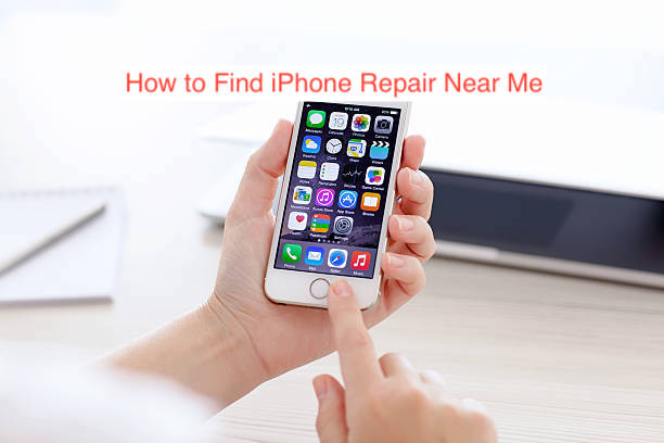 How to Find iPhone Repair Near Me