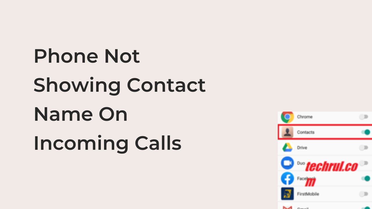 Phone Not Showing Contact Name On Incoming Calls