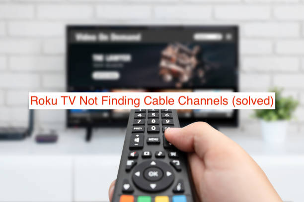 Roku TV Not Finding Cable Channels