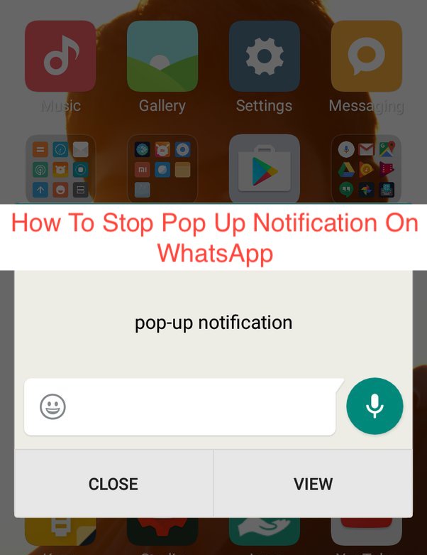 How To Stop Pop Up Notification On WhatsApp